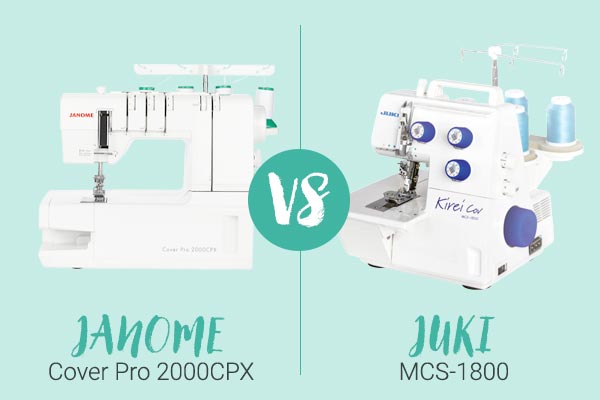 Blog - Janome 2000CPX vs Juki MCS1800 Blog - Janome 2000CPX vs Juki MCS1800